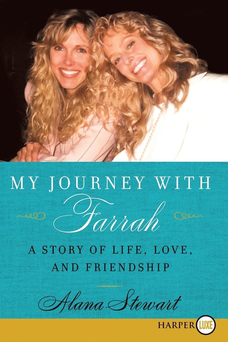 Alana Stewart - My Journey with Farrah LP, Häftad