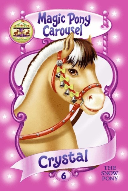Poppy Shire - Magic Pony Carousel #5: Crystal the Snow Pony, E-bok