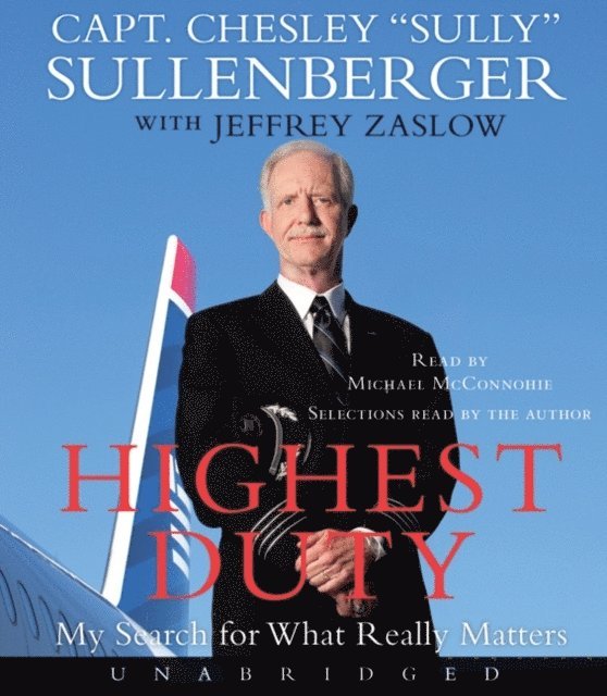 Chesley B. Sullenberger - Highest Duty, Ljudbok