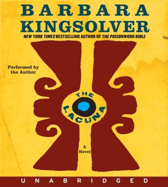Barbara Kingsolver - Lacuna, Ljudbok
