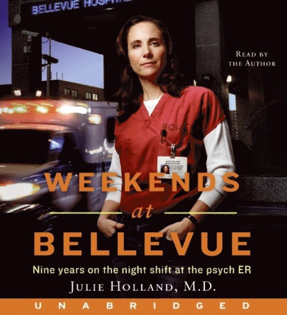 Julie Holland - Weekends at Bellevue, Ljudbok