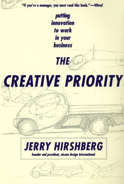 Jerry Hirshberg - Creative Priority, E-bok