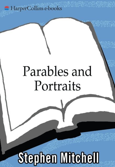 Stephen Mitchell - Parables and Portraits, E-bok