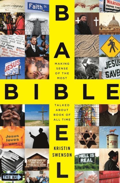 Kristin Swenson - Bible Babel, E-bok