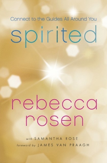 Samantha Rose, Rebecca Rosen - Spirited, E-bok