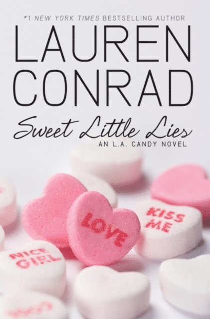 Lauren Conrad - Sweet Little Lies, E-bok