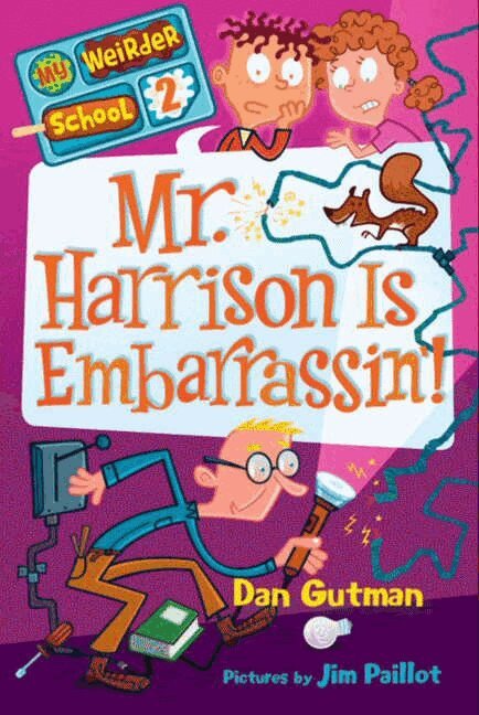 Dan Gutman - My Weirder School #2: Mr. Harrison Is Embarrassin’!, Häftad. Tillgänglighet: Lägg i varukorg
