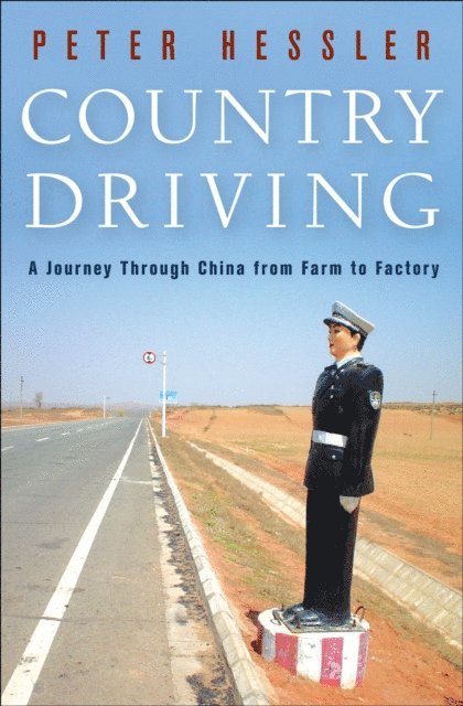 Peter Hessler - Country Driving, E-bok