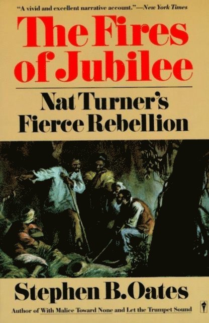 Stephen B. Oates - Fires of Jubilee, E-bok