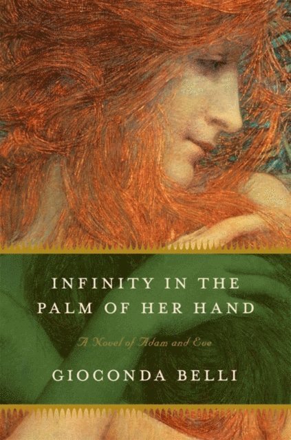 Gioconda Belli - Infinity in the Palm of Her Hand, E-bok