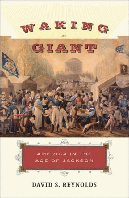 David S. Reynolds - Waking Giant, E-bok