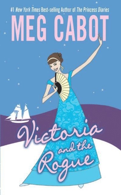 Meg Cabot - Victoria and the Rogue, E-bok