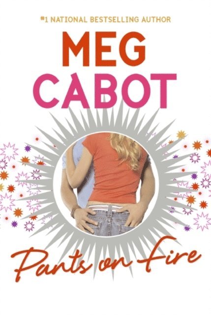 Meg Cabot - Pants on Fire, E-bok