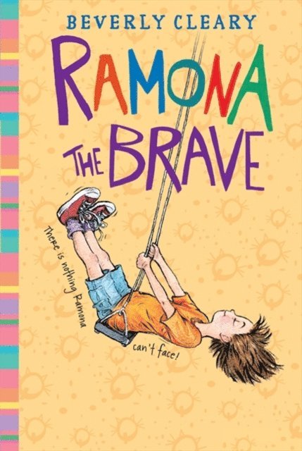 Beverly Cleary - Ramona the Brave, E-bok