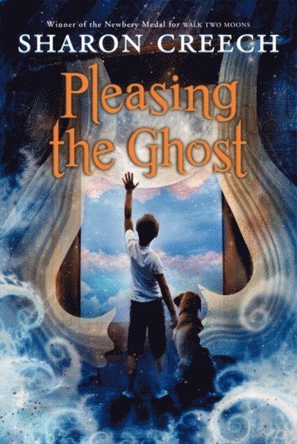 Sharon Creech - Pleasing the Ghost, E-bok