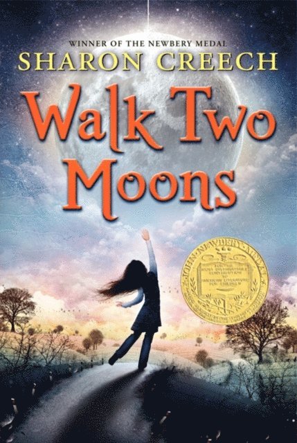 Sharon Creech - Walk Two Moons, E-bok