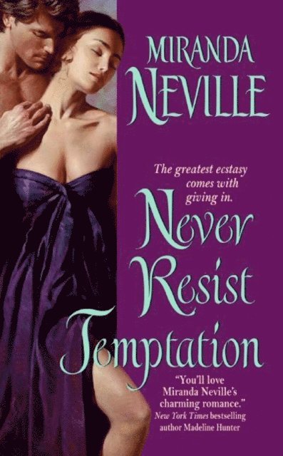 Miranda Neville - Never Resist Temptation, E-bok