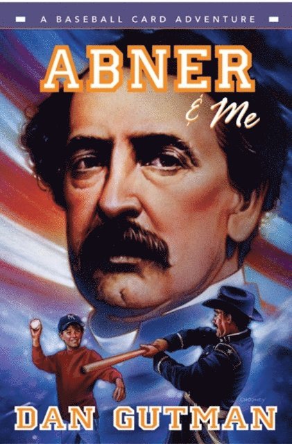 Dan Gutman - Abner & Me, E-bok