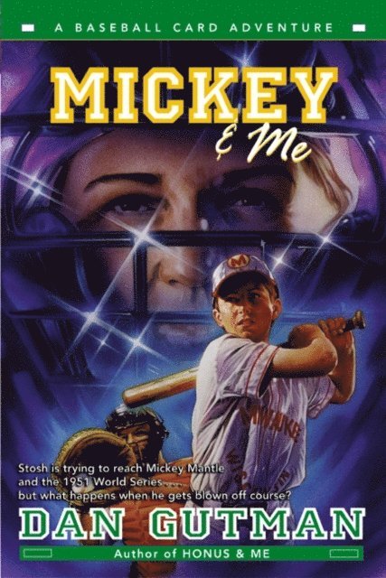 Dan Gutman - Mickey & Me, E-bok