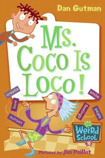 Dan Gutman - My Weird School #16: Ms. Coco Is Loco!, E-bok