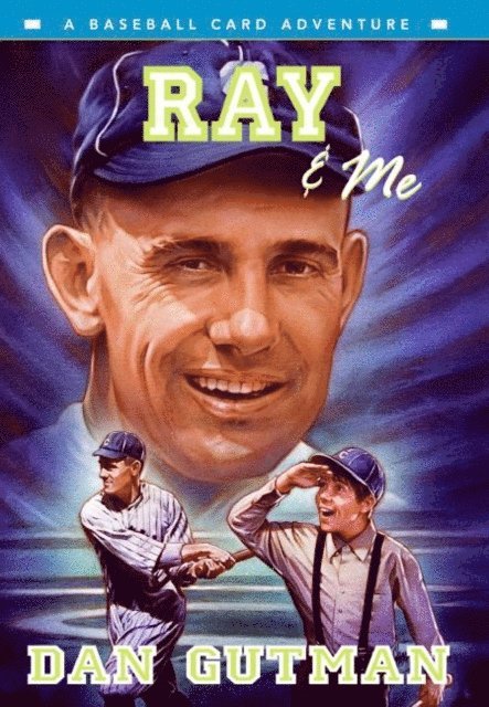 Dan Gutman - Ray & Me, E-bok
