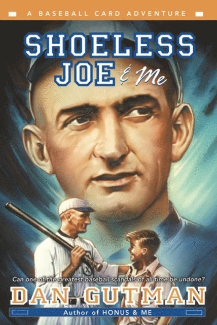 Dan Gutman - Shoeless Joe & Me, E-bok