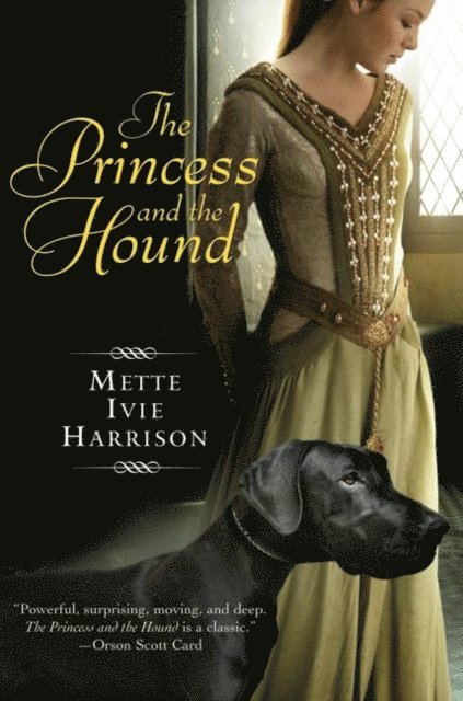 Mette Ivie Harrison - Princess and the Hound, E-bok
