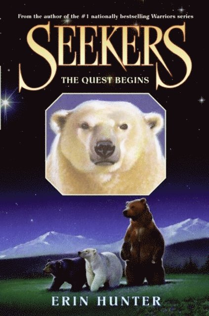 Erin Hunter - Seekers #1: The Quest Begins, E-bok