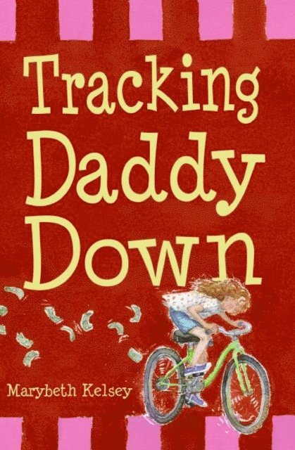 Tracking Daddy Down