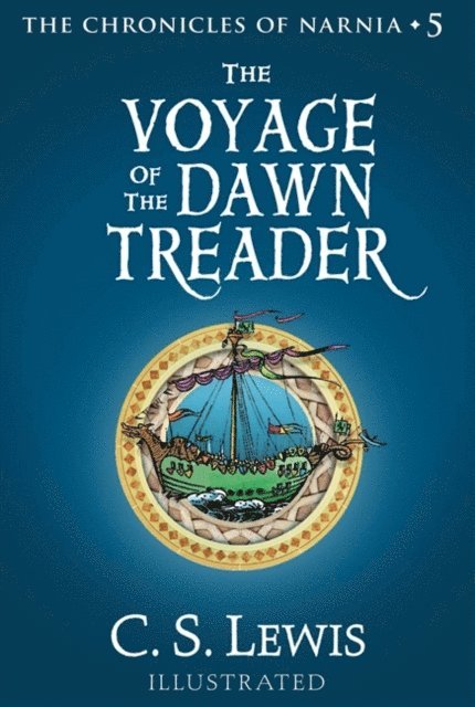 C. S. Lewis - Voyage of the Dawn Treader, E-bok