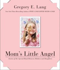 Mom's Little Angel