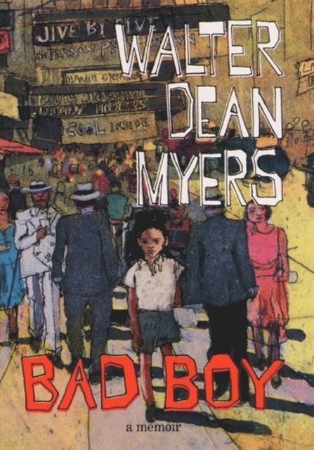 Walter Dean Myers - Bad Boy, E-bok
