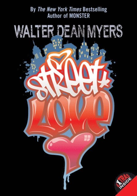Walter Dean Myers - Street Love, E-bok