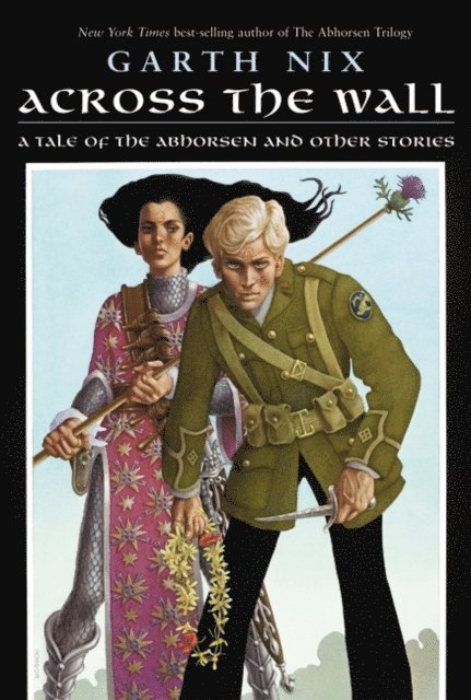 Garth Nix - Across the Wall, E-bok