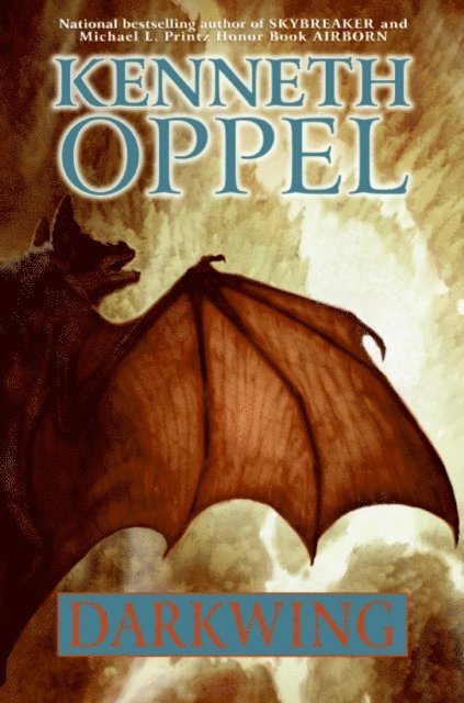 Kenneth Oppel - Darkwing, E-bok
