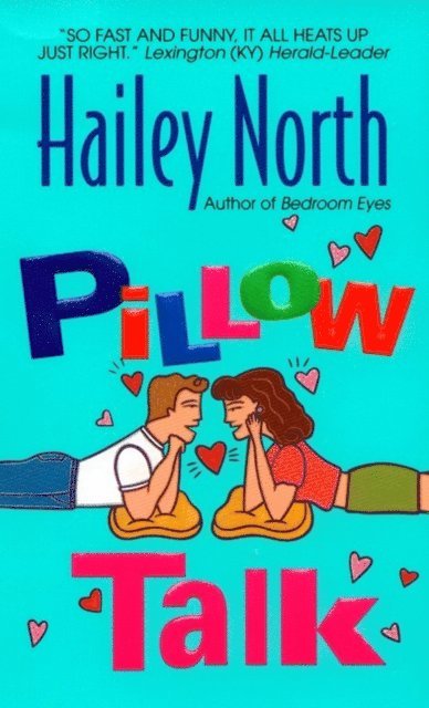 Hailey North - Pillow Talk, E-bok