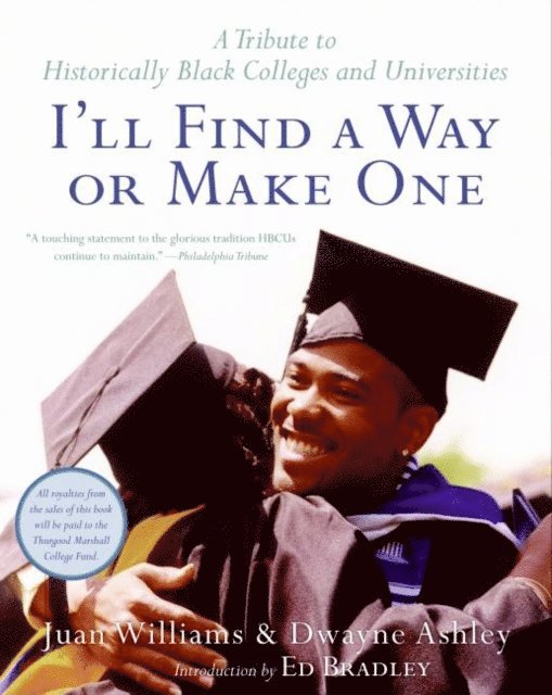 Juan Williams, Dwayne Ashley - I'll Find a Way or Make One, E-bok