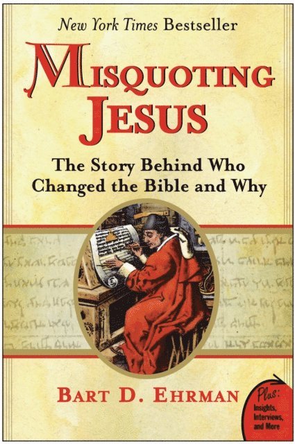 Bart D. Ehrman - Misquoting Jesus, E-bok