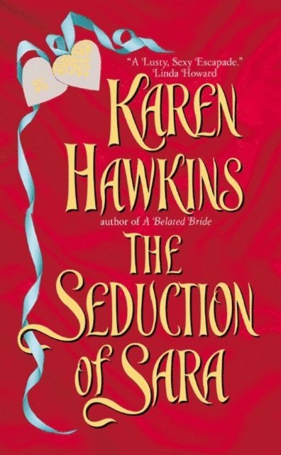 Karen Hawkins - Seduction of Sara, E-bok