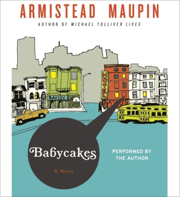 Armistead Maupin - Babycakes, Ljudbok