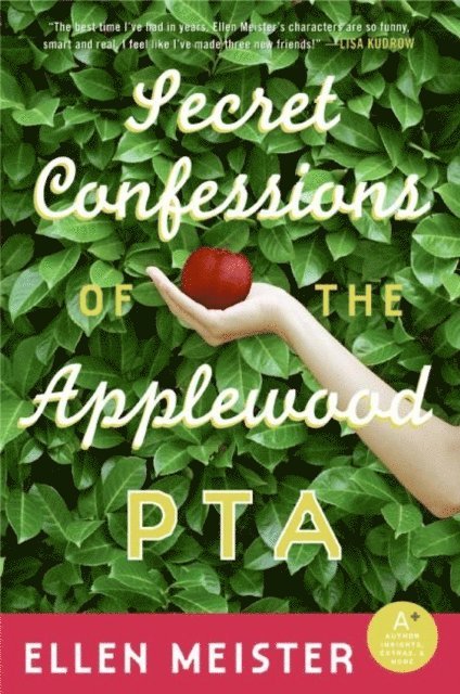 Ellen Meister - Secret Confessions of the Applewood PTA, E-bok