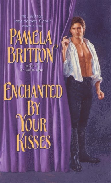 Pamela Britton - Enchanted By Your Kisses, E-bok