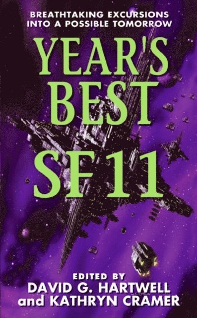Kathryn Cramer, David G. Hartwell - Year's Best SF 11, E-bok