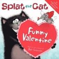 Splat The Cat: Funny Valentine