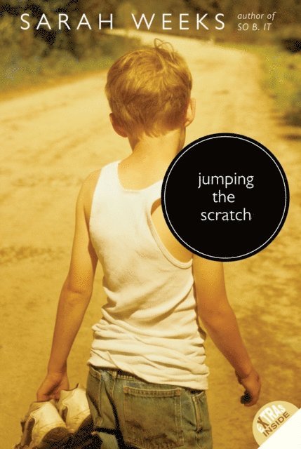 Sarah Weeks - Jumping the Scratch, E-bok