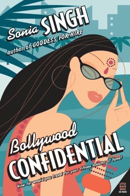 Sonia Singh - Bollywood Confidential, E-bok