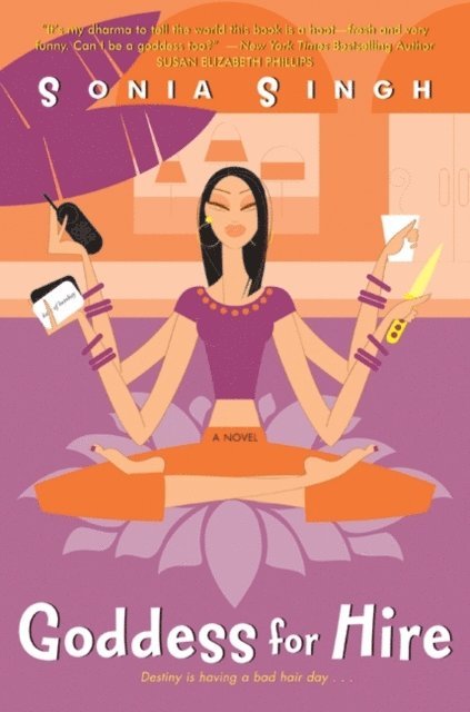 Sonia Singh - Goddess for Hire, E-bok