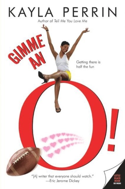 Kayla Perrin - Gimme an O!, E-bok