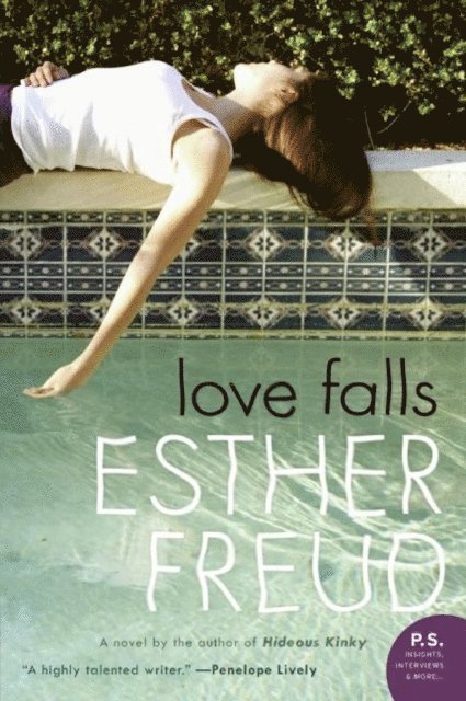 Esther Freud - Love Falls, E-bok