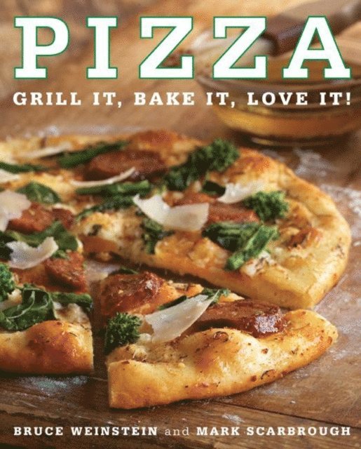 Mark Scarbrough, Bruce Weinstein - Pizza, E-bok
